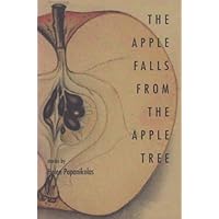 The Apple Falls from the Apple Tree: Stories The Apple Falls from the Apple Tree: Stories Paperback Hardcover