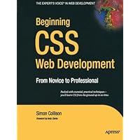 Beginning CSS Web Development: From Novice to Professional Beginning CSS Web Development: From Novice to Professional Paperback