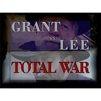 Grant Vs. Lee