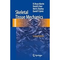 Skeletal Tissue Mechanics Skeletal Tissue Mechanics Kindle Hardcover Paperback