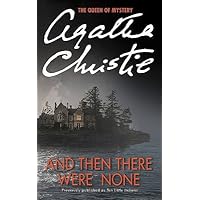 And Then There Were None And Then There Were None Mass Market Paperback Audible Audiobook Kindle Paperback Hardcover Audio CD Digital