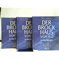 Der Brockhaus von A-Z in drei Bänden. Der Brockhaus von A-Z in drei Bänden. Hardcover
