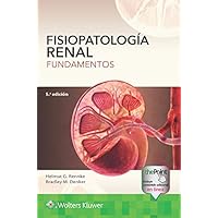 Fisiopatología renal. Fundamentos (Spanish Edition) Fisiopatología renal. Fundamentos (Spanish Edition) Kindle Paperback