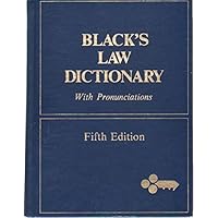 Black's Law Dictionary with Pronunciations (5th edition) Black's Law Dictionary with Pronunciations (5th edition) Hardcover