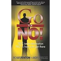 Go for No! Yes is the Destination, No is How You Get There Go for No! Yes is the Destination, No is How You Get There Paperback Audible Audiobook Kindle