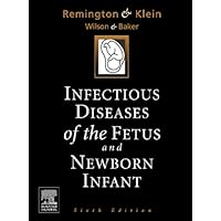 Infectious Diseases of the Fetus and the Newborn Infant Infectious Diseases of the Fetus and the Newborn Infant Hardcover