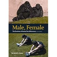 Male, Female: The Evolution of Human Sex Differences Male, Female: The Evolution of Human Sex Differences Hardcover Kindle