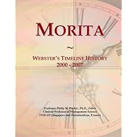 Morita: Webster's Timeline History, 2000 - 2007