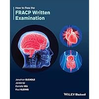 How to Pass the FRACP Written Examination How to Pass the FRACP Written Examination Kindle Paperback