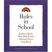 Rules in School (Strategies for Teachers, ) Rules in School (Strategies for Teachers, ) Paperback