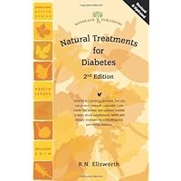 Natural Treatments for Diabetes (Woodland Health Series) Natural Treatments for Diabetes (Woodland Health Series) Paperback Mass Market Paperback