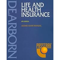 Life and Health Insurance: License Exam Manual Life and Health Insurance: License Exam Manual Paperback