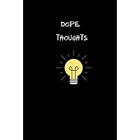 Dope Thoughts Dope Thoughts Hardcover