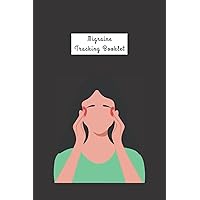Migraine Tracking Booklet: Headache Tracking Logbook | Migraine | Fillable Notebook | Migraine Tracking Logbook that will help you keep track of your headaches, migraines