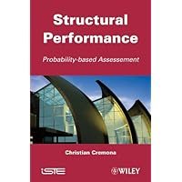 Structural Performance: Probability-Based Assessment Structural Performance: Probability-Based Assessment Kindle Hardcover