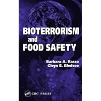 Bioterrorism and Food Safety Bioterrorism and Food Safety Hardcover Kindle Paperback