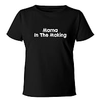 Mama In The Making - Women's Soft & Comfortable Misses Cut T-Shirt