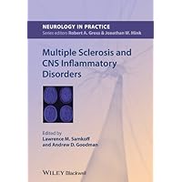 Multiple Sclerosis and CNS Inflammatory Disorders (NIP- Neurology in Practice) Multiple Sclerosis and CNS Inflammatory Disorders (NIP- Neurology in Practice) Kindle Paperback