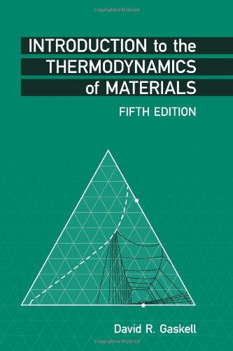 Introduction to the Thermodynamics of Materials, Fifth Edition