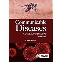 Communicable Diseases: A Global Perspective Communicable Diseases: A Global Perspective Paperback eTextbook