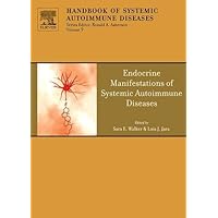 Endocrine Manifestations of Systemic Autoimmune Diseases (ISSN Book 9) Endocrine Manifestations of Systemic Autoimmune Diseases (ISSN Book 9) Kindle Hardcover