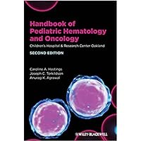 by Caroline A. Hastingsand - Handbook of Pediatric Hematology and Oncology: Children's Hospital and Research Center Oakland (Paperback) Wiley-Blackwell; 2 Edition (April 30, 2012) - [Bargain Books]