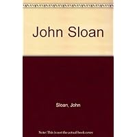 John Sloan John Sloan Paperback Hardcover