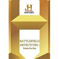 History -- : Battlefield Detectives Pointe Du Hoc