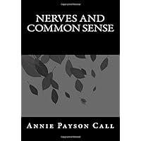 Nerves and Common Sense Nerves and Common Sense Paperback Kindle Hardcover MP3 CD Library Binding