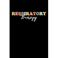 Respiratory Therapy Notebook: Lined Journal, 120 Pages, 6 x 9, Respiratory Therapy Care, Respiratory Health, Exceptional Care, Healthcare Professionals Journal Matte Finish