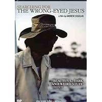 Searching For The Wrong-Eyed Jesus Searching For The Wrong-Eyed Jesus DVD