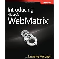 Introducing Microsoft WebMatrix Introducing Microsoft WebMatrix Paperback