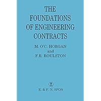 The Foundations of Engineering Contracts The Foundations of Engineering Contracts Kindle Hardcover Paperback