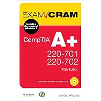 CompTIA A+ 220-701 and 220-702 (Exam Cram) CompTIA A+ 220-701 and 220-702 (Exam Cram) Paperback