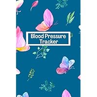 Blood Pressure Tracker: Weekly Health Journal (Blank) to Record Your Daily BP, Weight and Blood Sugar Readings