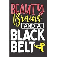 Beauty Brains and a Black Belt: Undated Daily Planner Journal with Weekly Meal Planner and Habit Tracker Tables | Goals Diary Notebook and Daily Planning Exercise Logbook
