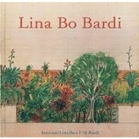 Lina Bo Bardi (Portuguese Edition) Lina Bo Bardi (Portuguese Edition) Paperback