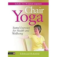 Chair Yoga DVD: Seated Exercises for Health and Wellbeing Chair Yoga DVD: Seated Exercises for Health and Wellbeing DVD Kindle Paperback
