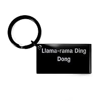 Llama-rama Ding Dong funny llama Keychain
