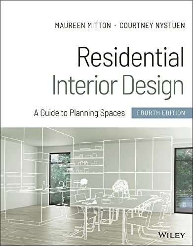 Residential Interior Design: A Guide to Planning Spaces