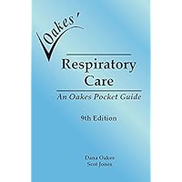 Oakes' Respiratory Care Pocket Guide. 9E Softcover Oakes' Respiratory Care Pocket Guide. 9E Softcover Paperback