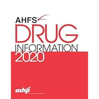 AHFS Drug Information 2020