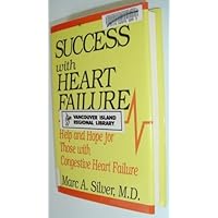 Success With Heart Failure Success With Heart Failure Hardcover Paperback Mass Market Paperback