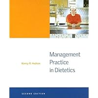 Management Practice in Dietetics Management Practice in Dietetics Hardcover Paperback