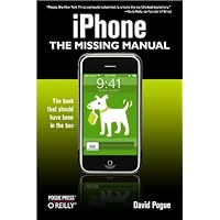 iPhone: The Missing Manual iPhone: The Missing Manual Kindle Paperback