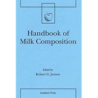 Handbook of Milk Composition (ISSN) Handbook of Milk Composition (ISSN) Kindle Hardcover