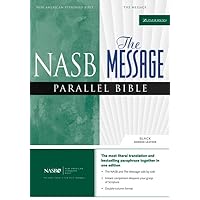 NASB, The Message, Parallel Bible, Bonded Leather, Black NASB, The Message, Parallel Bible, Bonded Leather, Black Leather Bound Hardcover
