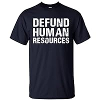 Generic Defund Human Resources Funny Typography Unisex Short Sleeves Graphic T-Shirt Black