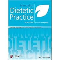 Manual of Dietetic Practice Manual of Dietetic Practice Kindle Hardcover