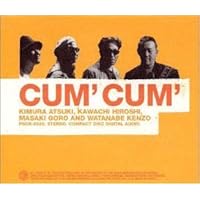 Cum' Cum' Cum' Cum' Audio CD